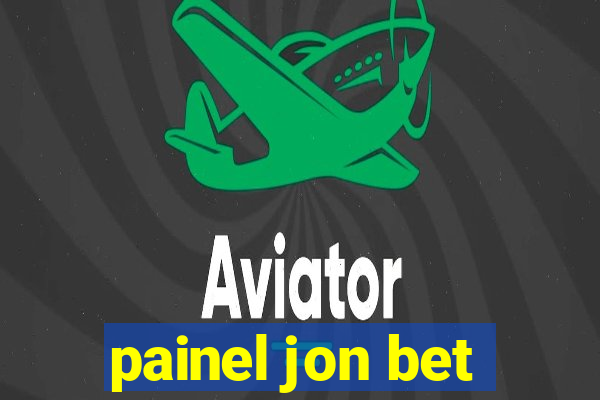 painel jon bet